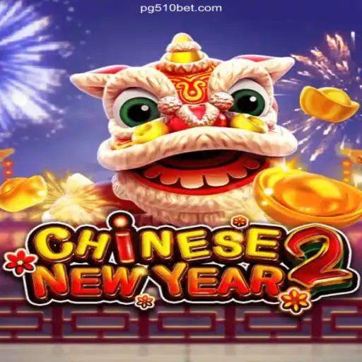 Exploring CHINESENEWYEAR2: The Festive Online Gaming Experience at 510bet.com Oficial